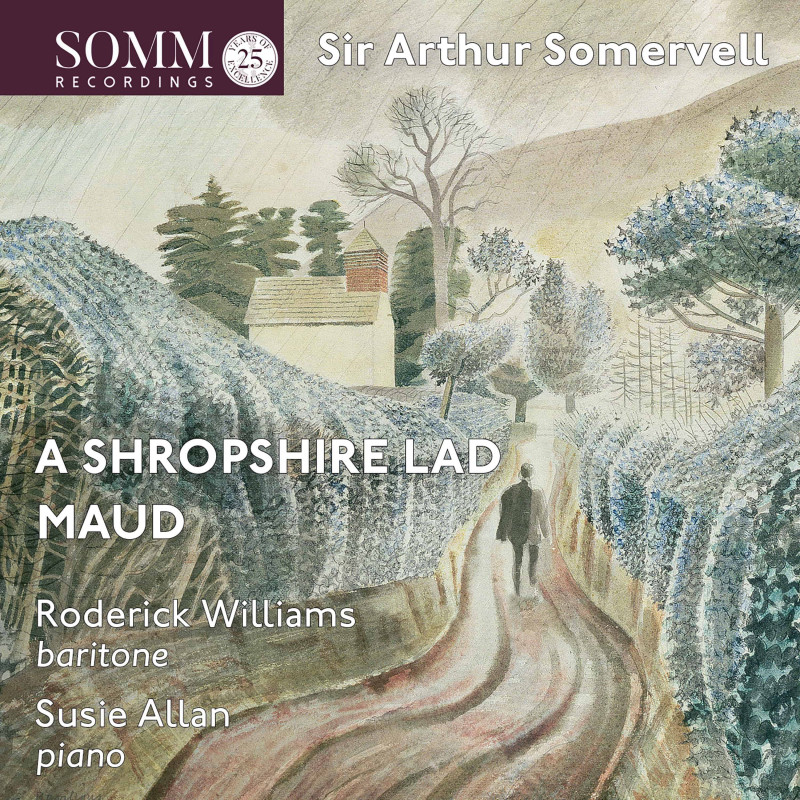 Sir Arthur Somervell (1863-1937) - A Shropshire Lad, Maud