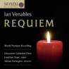 Ian Venables (1955-) - Requiem op.48