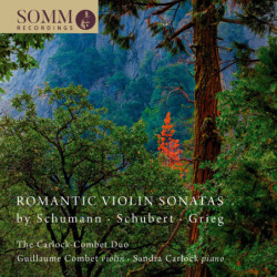 Schumann, Schubert, Grieg Sonates pour violon The Carlock-Combet Duo