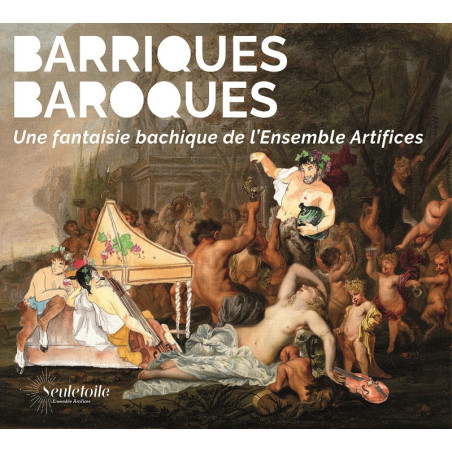 Barriques baroques Ensemble Artifices