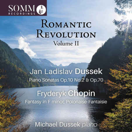 La révolution romantique, vol.2, Dussek, Chopin, Michael Dussek, piano