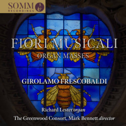 Frescobaldi Fiori Musicali 1635, Messes avec orgue, Richard Lester