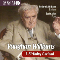 Ralph Vaughan Williams A Birthday Garland Roderick Williams