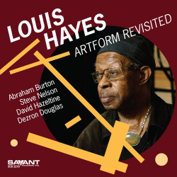 Louis Hayes Artform Revisited