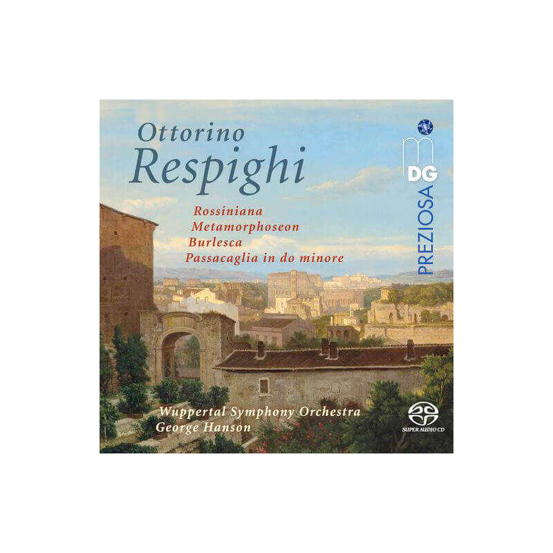 Respighi, Musique orchestrale, George Hanson