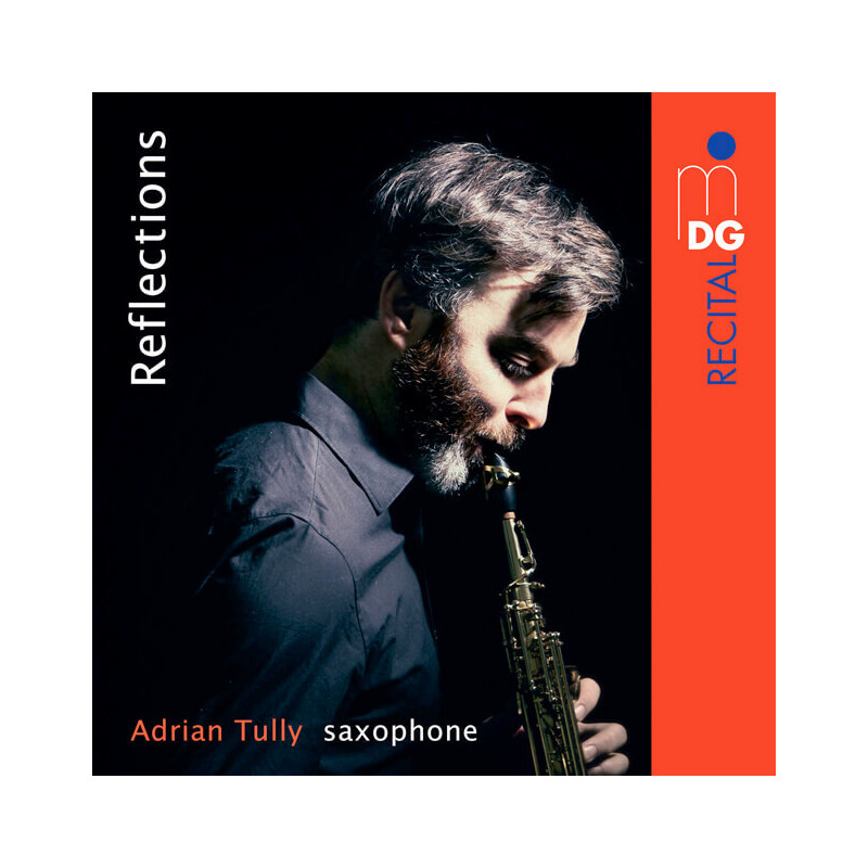 Réflections, Adrian Tully, saxophone