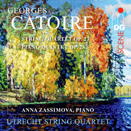 Geroges Catoire, Quintte avec piano, Quatuor, Utrecht String Quartet