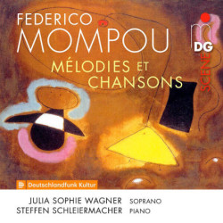 Mompou Mélodies et Chansons par Julia Sophia Wagner