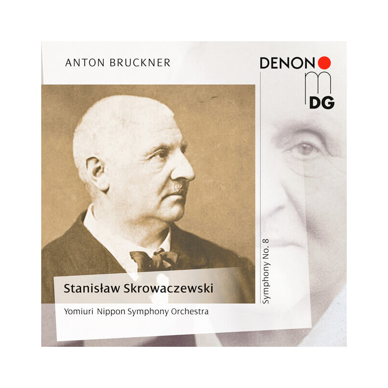 Anton Bruckner, Symphonie No. 8 Stanislaw Skrowaczewski