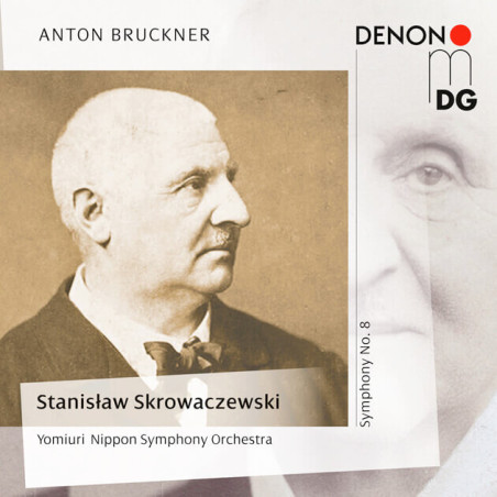 Anton Bruckner, Symphonie No. 8 Stanislaw Skrowaczewski