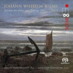 JOHANN WILHELM WILMS Sonates pour flûte et piano