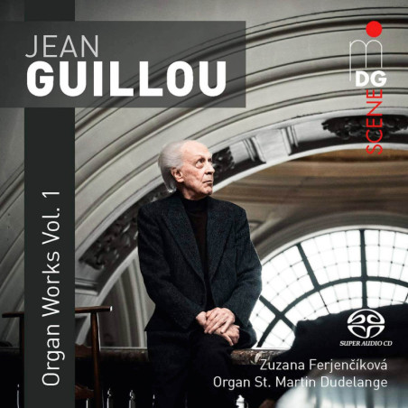 JEAN GUILLOU Les œuvres d’orgue, vol.1 / Zuzana Ferjencikova