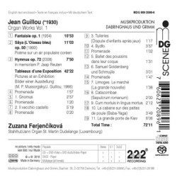 JEAN GUILLOU Les œuvres d’orgue, vol.1 / Zuzana Ferjencikova