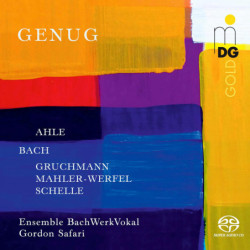 Ahle, Bach, Schelle, Alma Mahler, Genung, Alma Mahler, Ensemble BachWerkVokal, Gordon Safar