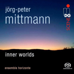 Jörg-Peter Mittmann, inner World, Ensemble Horizonte