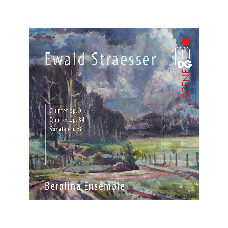 EWALD STRAESSER (1867-1933) Musique de chambre / Berolina Ensemble