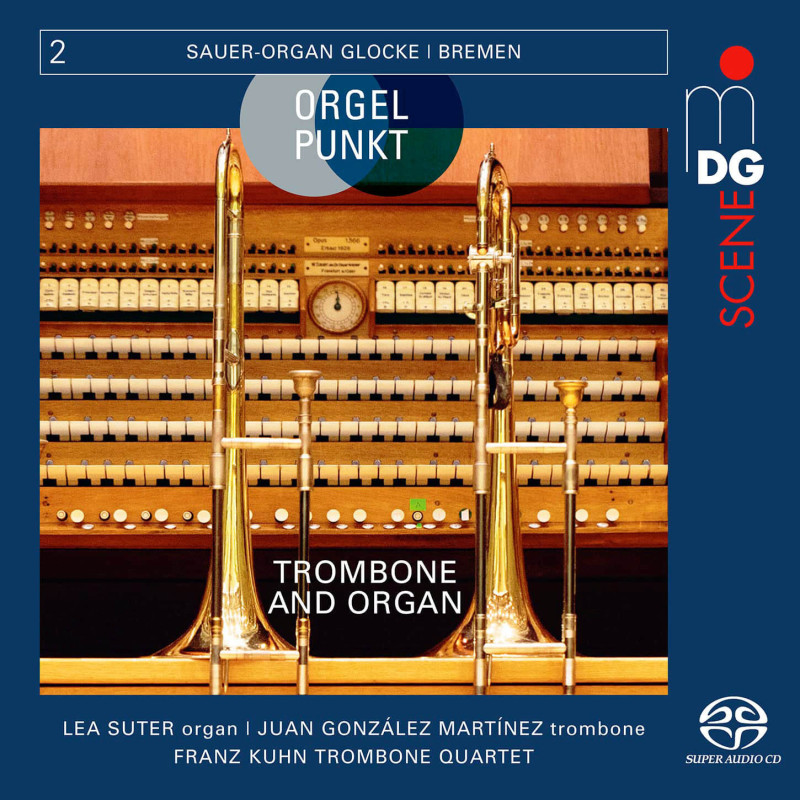 Orgelpunkt  Glocke Bremen Vol. 2 Lea Suter, orgue Sauer