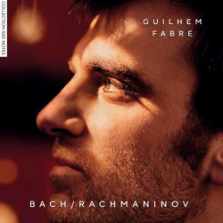 Bach, Rachmaninov, Guilhem Fabre, piano