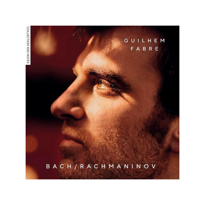 Bach, Rachmaninov, Guilhem Fabre, piano