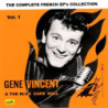 Gene Vincent The Complete French EP’s Collection, vol.1