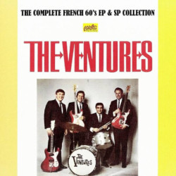 The Ventures The Complete French 60’s EP & SP Collection