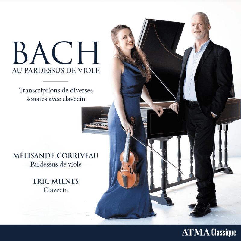 Bach au Pardessus de Viole, Corrivedeau, Milnes