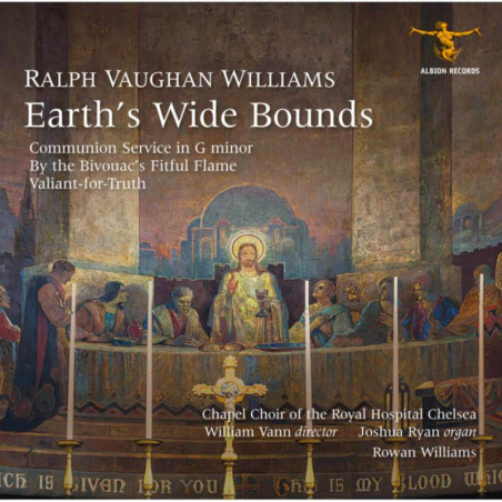 Vaughan Williams Earth’s Wide Bounds