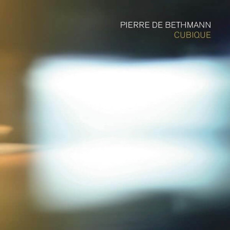 Pierre de Bethmann Cubique