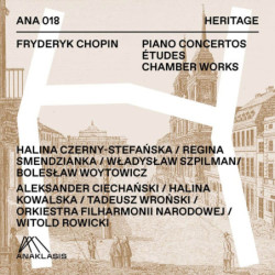 Chopin Concertos, Etudes, Musique de chambre, Czerny-Stefanska, Smendzianka...