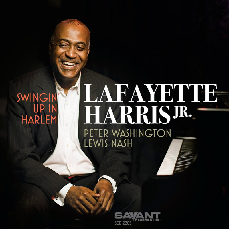 Lafayette Harris Jr Swingin‘ Up In Harlem