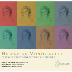 Hélène de Montgeroult (1764-1836) Portrait d’une compositrice visionnaire, Marcia Hadjimarkos, pianoforte