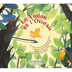 Le violon et l’oiseau  Conte Musical / Ensemble Artifices