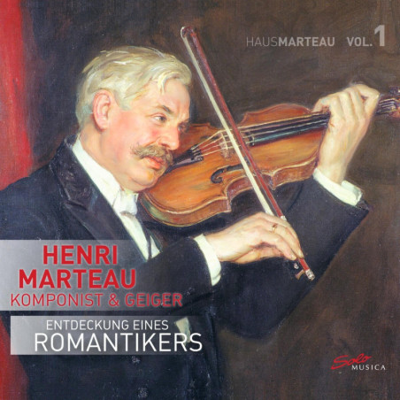 HENRI MARTEAU (1874-1934) vol.1