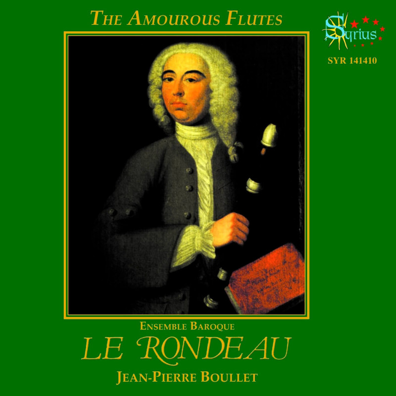 The amourous flutes Ensemble baroque le Rondeau