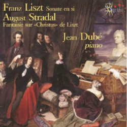 Jean Dubé, piano, Liszt, Stradal