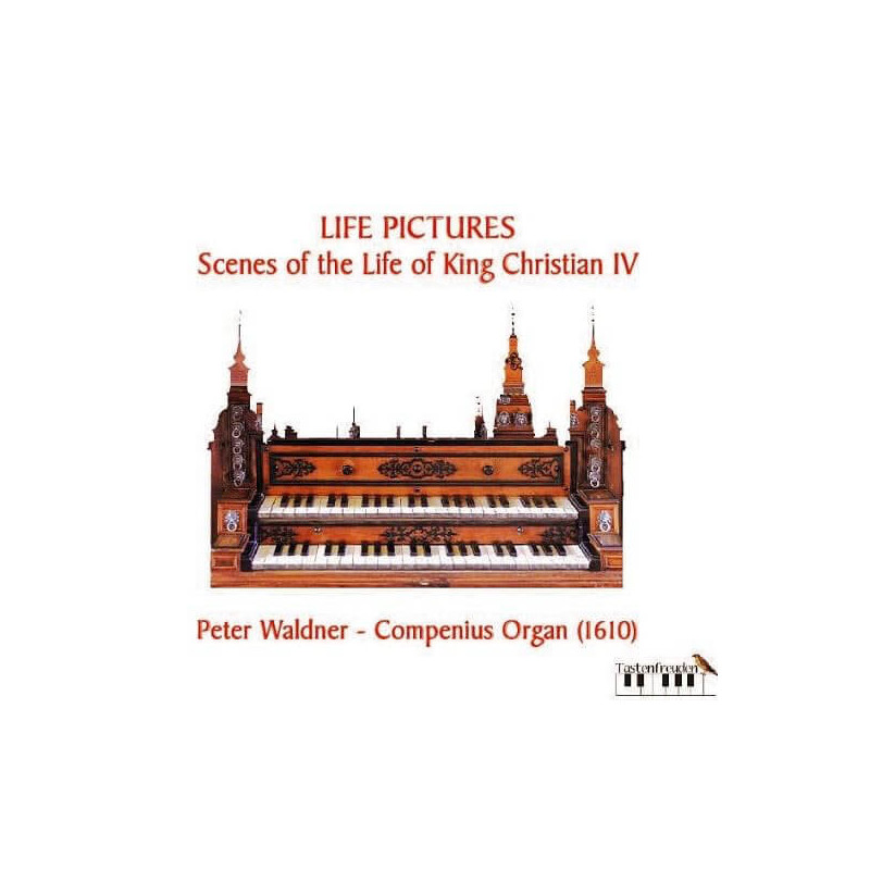 Life Pictures Scènes de la vie du Roi Christian IV Peter Waldner, orgue