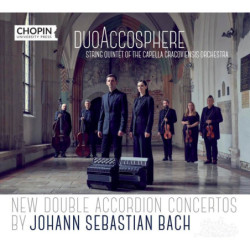 Bach Concertos pour clavecins arrangés pour 2 accordéons et quintette, DuoAccosphere