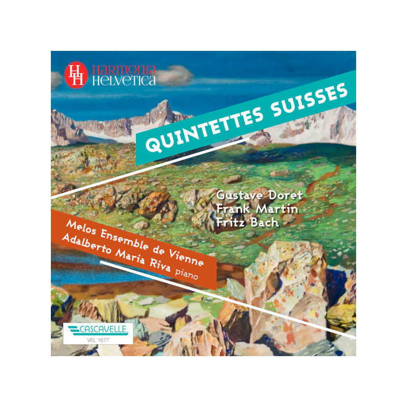 Doret, Martin Bach, Quintettes suisses, Melos Ensemble de Vienne