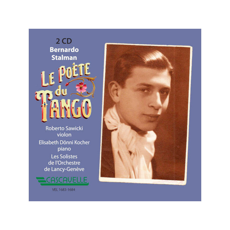 Bernardo Stalman, le poète du tango