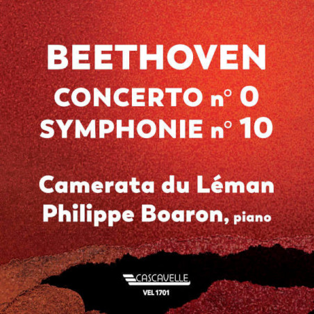 L.V. Beethoven Concerto n°0, Symphonie n°10 Philippe Boaron