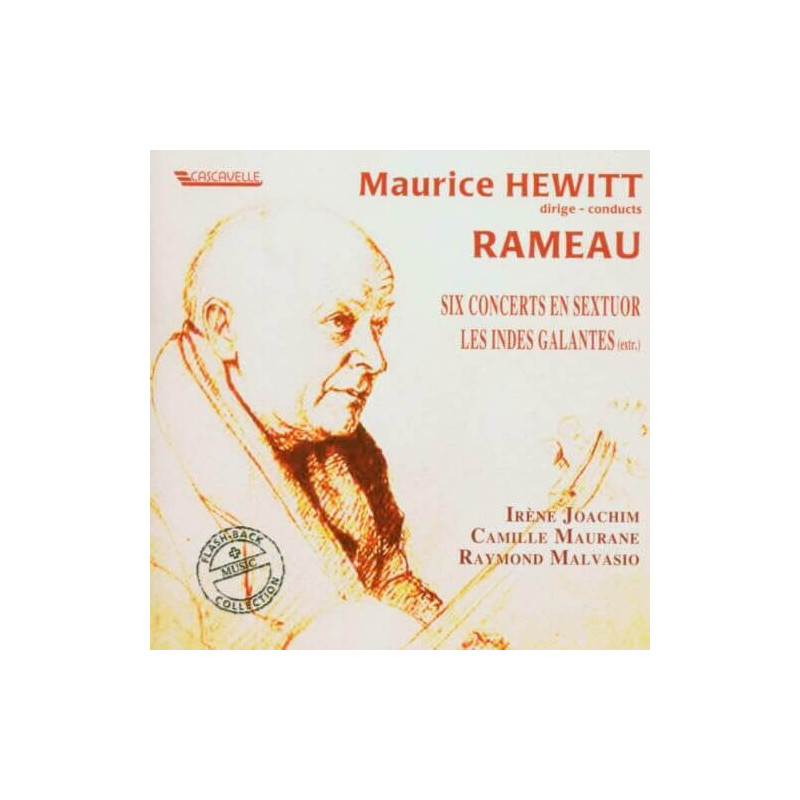 Rameau Les Indes galantes Maurice Hewitt