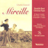 Gounod Mireille Opéra de Lausanne Mireille Borst Cyril Diederich