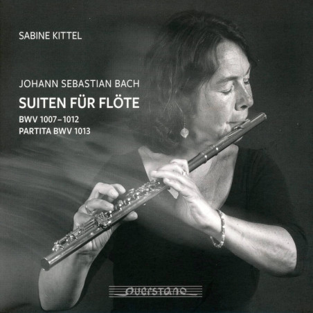 Bach Suites Pour Flûte - Sabine Kittel, Flute