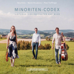 Minoriten Codex Sonates virtuoses pour violon de Vienne / Nina Pohn