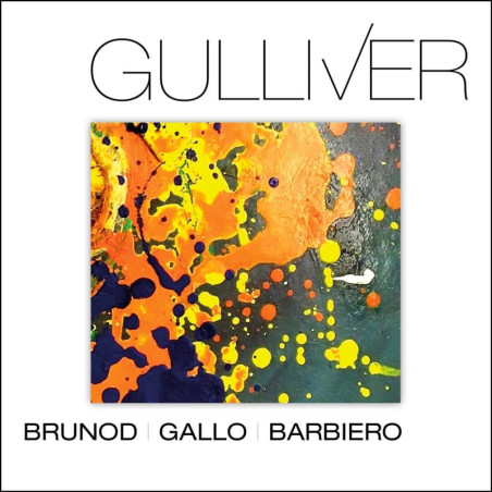 Brunod, Gallo, Barbiero Gulliver