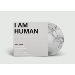 Tony Tixier I am human (vinyle)