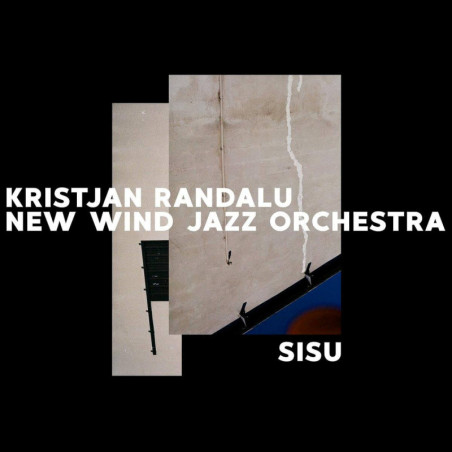 Kristjan Randalu  & New Wind Jazz Orchestra, Sisu