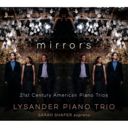 21st Century American Piano Trios - Lysander Piano Trio