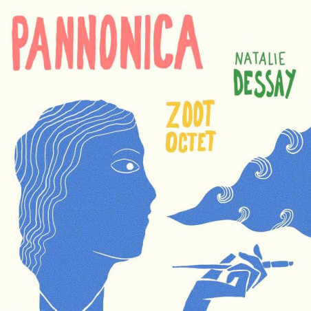 Pannonica, Nathalie Dessay, Zoot Octet