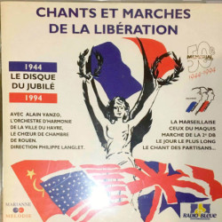 Chants et marches de la Libération